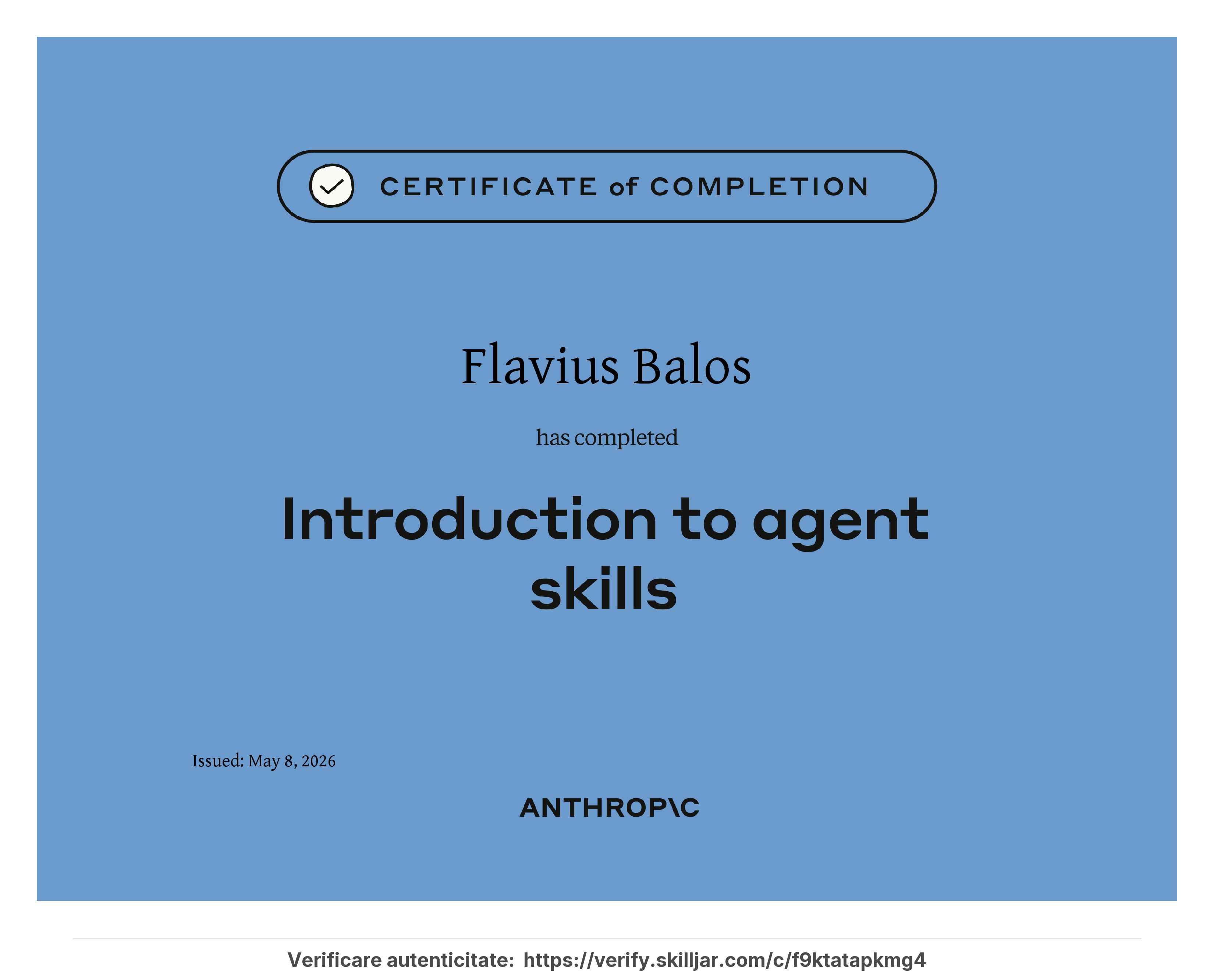 Certificat Introduction to Agent Skills emis de Anthropic - Flavius Balos, NextBuilders AI