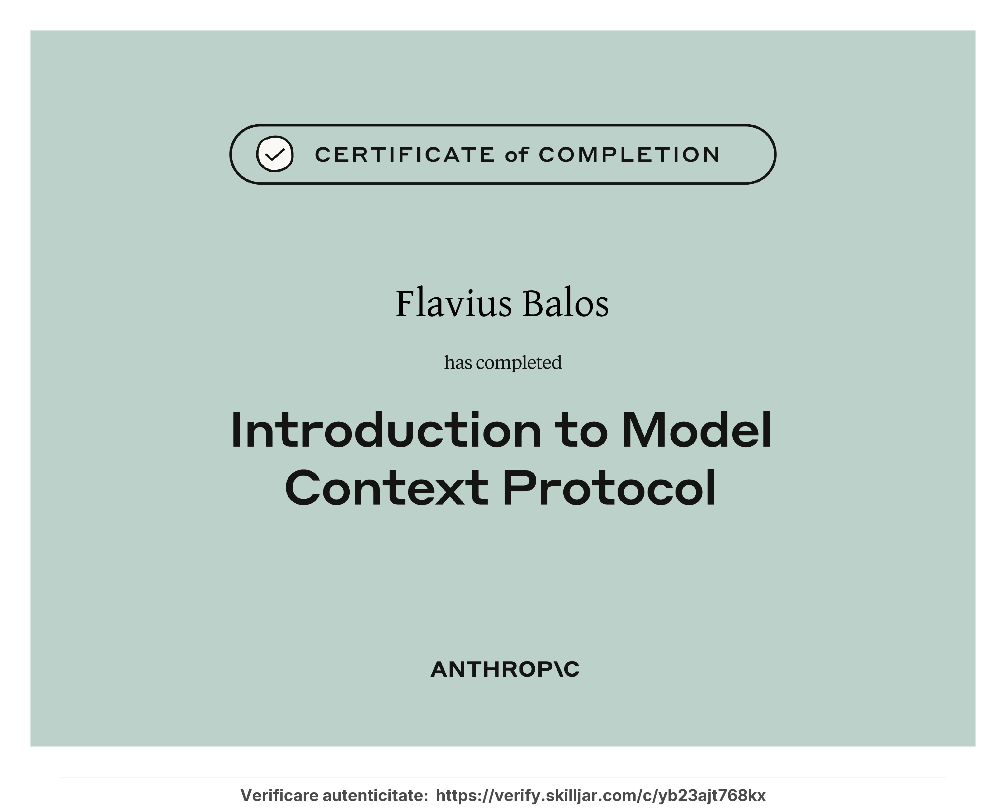 Certificat Introduction to Model Context Protocol emis de Anthropic - Flavius Balos, NextBuilders AI